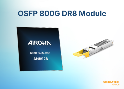 OSFP 800G DR8 Module (powered by AN8928) - 2026展位号:12D63 - CIOE中国光博会
